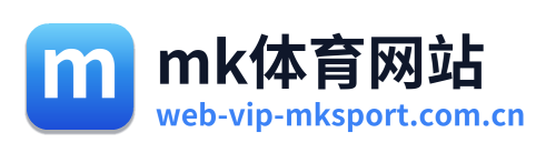 mk体育网站